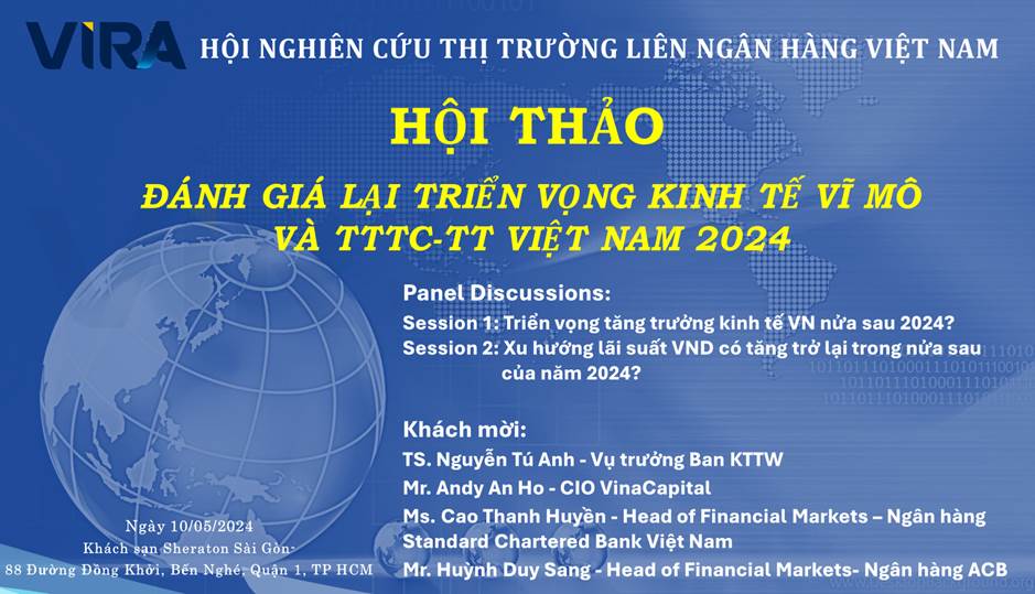 Hội thảo Đánh giá lại triển vọng KTVM và TTTC-TT Việt Nam 2024 